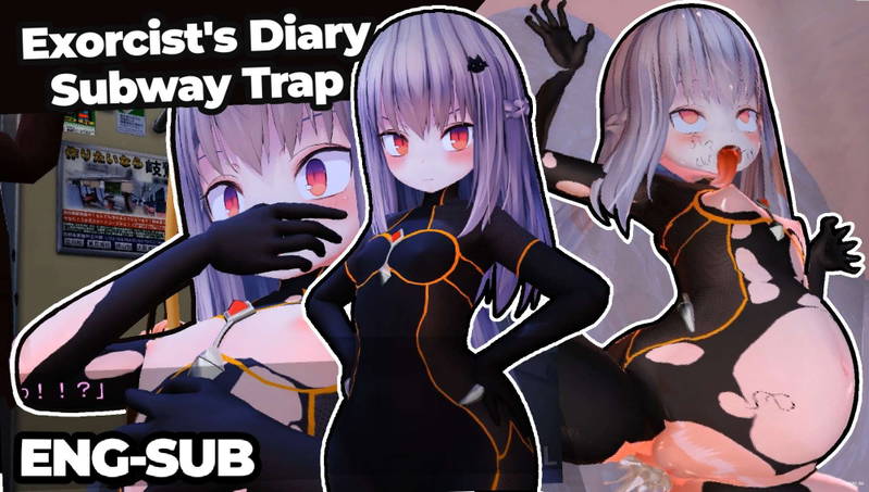 Exorcist's Diary - Subway Trap (MP-7L) (ENG-SUB)