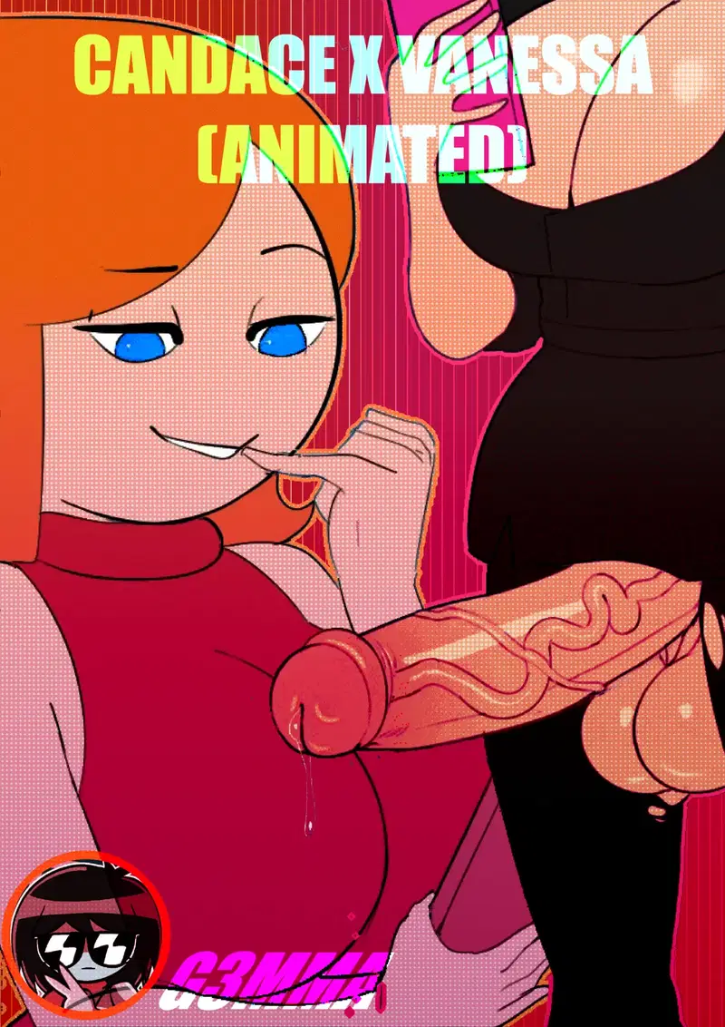 (G3mma) Vanessa x Candace (Phineas y Ferb - Animación)