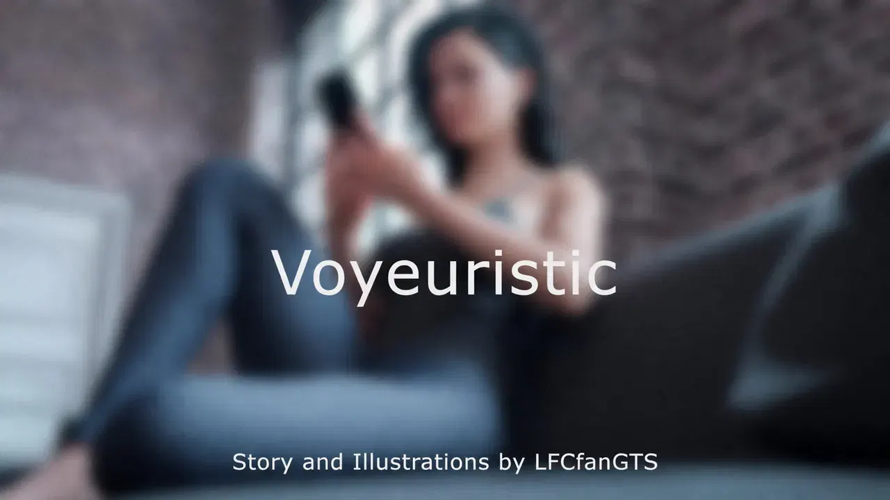 (LFCFanGTS) Voyeuristic 1-7